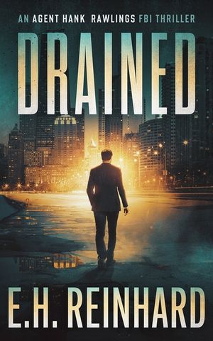 Drained: An Agent Hank Rawlings FBI Thriller Book 1 image number 0