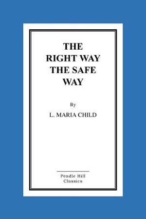 The Right Way the Safe Way image number 0