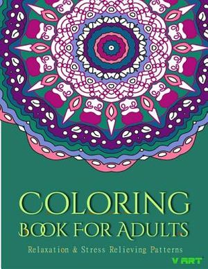 Coloring Books For Adults 20: Coloring Books for Adults: Stress Relieving Patterns image number 0