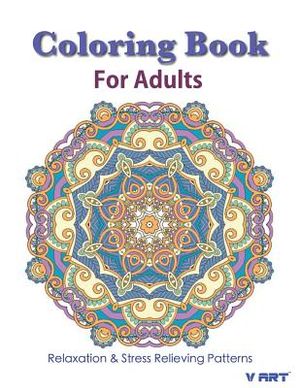 Coloring Books For Adults 18: Coloring Books for Adults: Stress Relieving Patterns image number 0