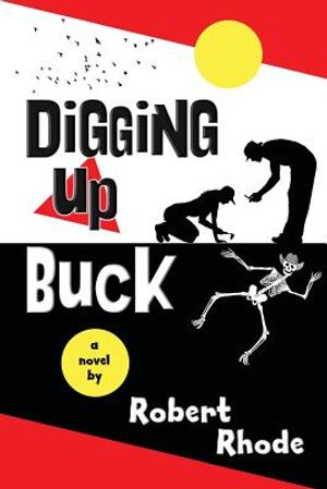 Digging Up Buck image number 0