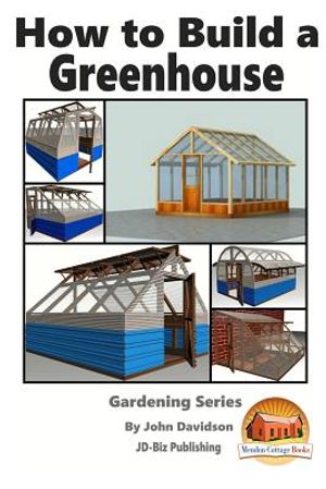 How to Build a Greenhouse image number 0