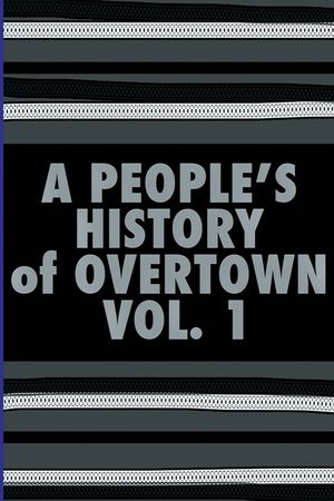 A People's History of Overtown image number 0