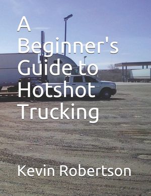 A Beginner's Guide to Hotshot Trucking image number 0