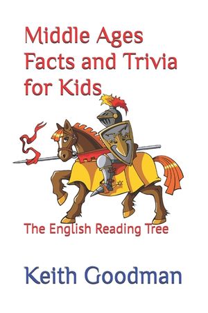 Middle Ages Facts and Trivia for Kids: The English Reading Tree image number 0