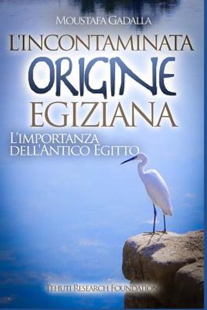 L'incontaminata origine egiziana: L'importanza dell'antico Egitto image number 0