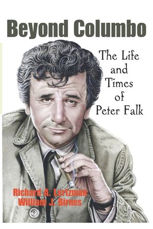 Beyond Columbo: The Life and Times of Peter Falk image number 0