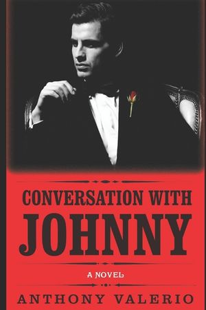 Conversation with Johnny: a novel of power and sex image number 0