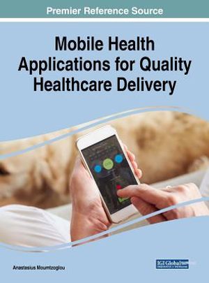 Mobile Health Applications for Quality Healthcare Delivery image number 0