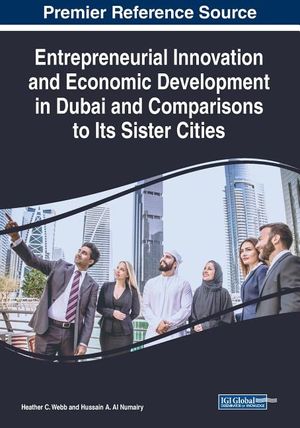 Entrepreneurial Innovation and Economic Development in Dubai and Comparisons to Its Sister Cities image number 0