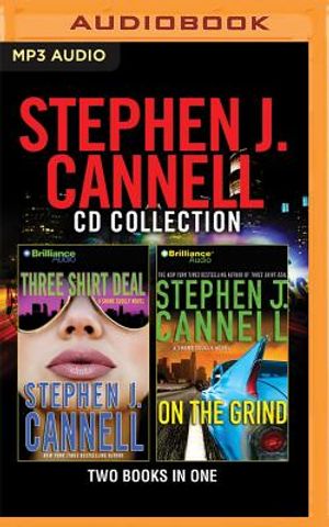 Stephen J. Cannell - Shane Scully Series: Books 7-8: Three Shirt Deal, on the Grind image number 0