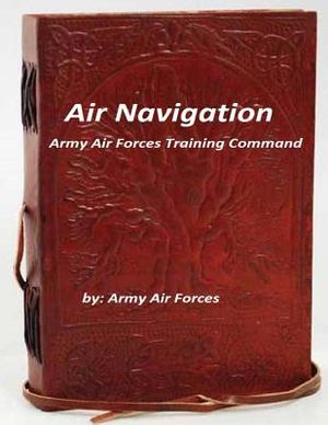 Air Navigation: Army Air Forces Training Command image number 0