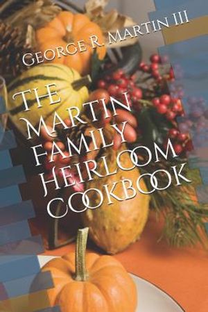 The Martin Family Heirloom Cookbook image number 0