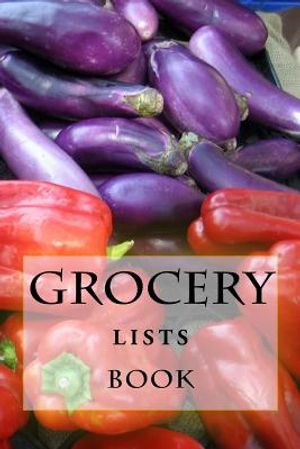 Grocery Lists Book: Stay Organized (11 Items or Less) image number 0