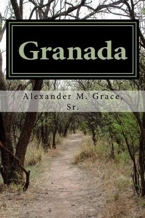 Granada: A Novel of Moorish Spain image number 0