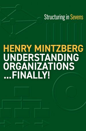 Understanding Organizations--Finally!: Structure in Sevens image number 0
