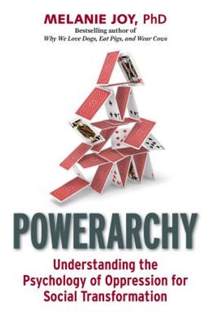 Powerarchy: Understanding the Psychology of Oppression for Social Transformation image number 0