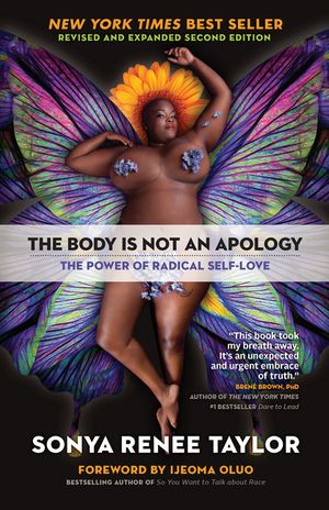 The Body Is Not an Apology: The Power of Radical Self-Love image number 0