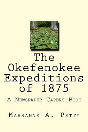 The Okefenokee Expeditions of 1875 image number 0
