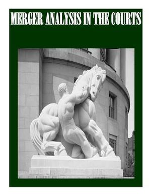 Merger Analysis in the Courts image number 0