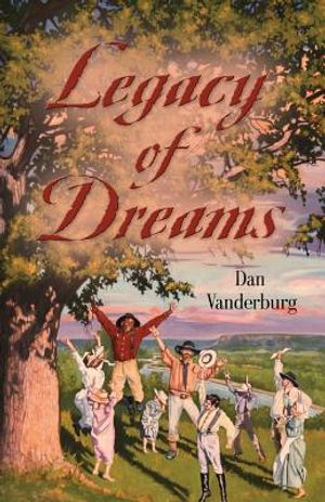 Legacy of Dreams (Texas Legacy Family Saga Book 1) image number 0