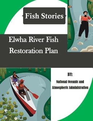 Elwha River Fish Restoration Plan (Fish Stories) image number 0