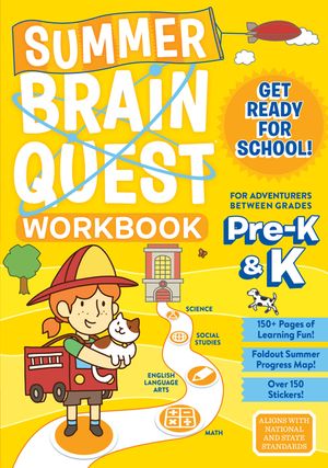 Summer Brain Quest: For Adventures Between Grades Pre-K & K image number 0