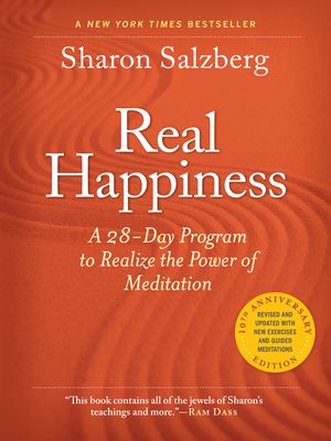 Real Happiness, 10th Anniversary Edition: A 28-Day Program to Realize the Power of Meditation image number 0