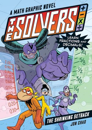 The Solvers #2: The Shrinking Setback: Fractions and Decimals! image number 0