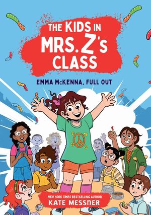 Emma McKenna, Full Out (the Kids in Mrs. Z's Class #1) image number 0