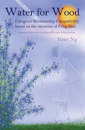 Water for Wood: Caregiver compatibility based on the elements of Feng shui image number 0