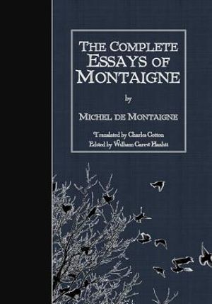 The Complete Essays of Montaigne image number 0