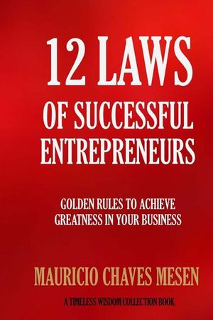 12 Laws Of Successful Entrepreneurs image number 0