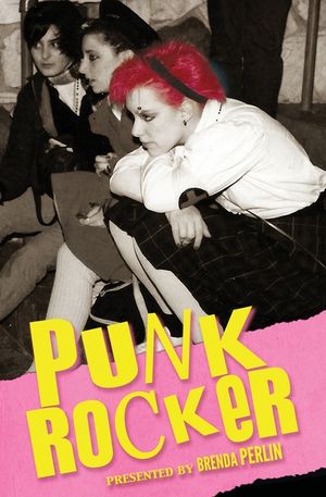 Punk Rocker: Punk stories of Billy Idol, Sid Vicious, Iggy Pop from New York City, Los Angeles, Minnesota, United Kingdom and Austr image number 0