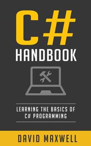 C#: Handbook Learn the Basics of C# Programming in 2 Weeks image number 0