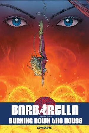 Barbarella Vol. 3: Burning Down the House image number 0