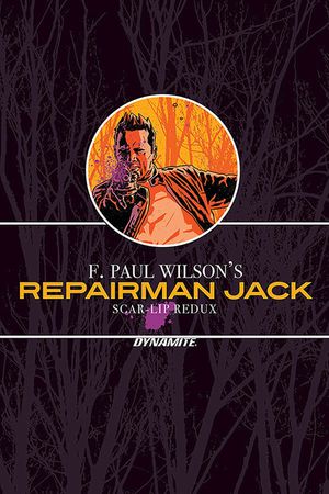 F. Paul Wilson's Repairman Jack: Scar-Lip Redux image number 0