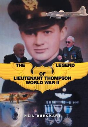 The Legend of Lieutenant Thompson: World War II image number 0