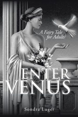 Enter Venus: A Fairy Tale for Adults image number 0