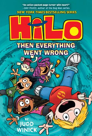 Hilo Book 5: Then Everything Went Wrong image number 0