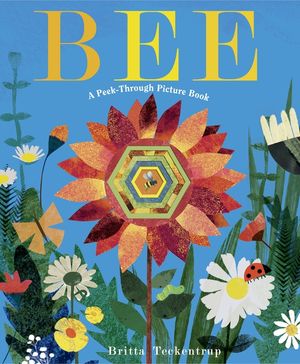 Bee: A Peek-Through Picture Book image number 0