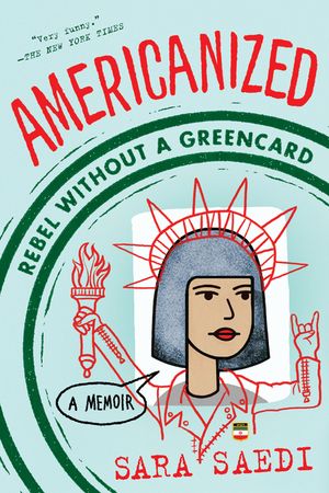 Americanized: Rebel Without a Green Card image number 0