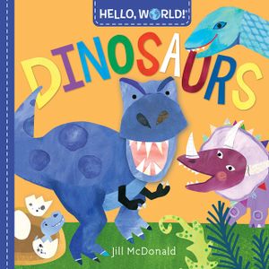 Hello, World! Dinosaurs image number 0