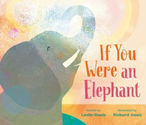 If You Were an Elephant image number 0