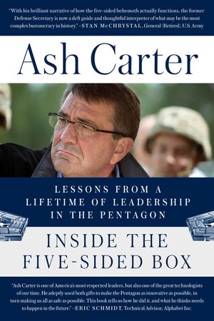 Inside the Five-Sided Box: Lessons from a Lifetime of Leadership in the Pentagon image number 0