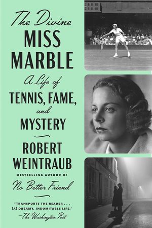 The Divine Miss Marble: A Life of Tennis, Fame, and Mystery image number 0