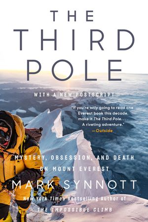 The Third Pole: Mystery, Obsession, and Death on Mount Everest image number 0