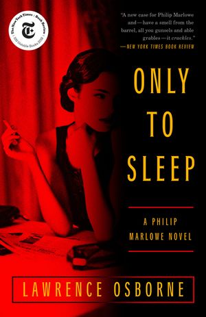 Only to Sleep: A Philip Marlowe Novel image number 0