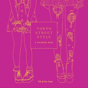Tokyo Street Style: A Coloring Book image number 0