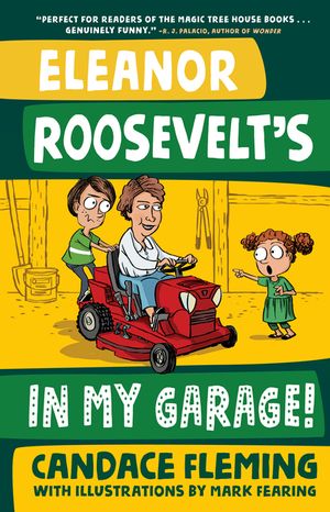 Eleanor Roosevelt's in My Garage! image number 0